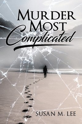 Murder Most Complicated 1