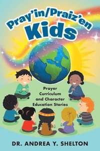 bokomslag Pray'in/Praiz'en Kids