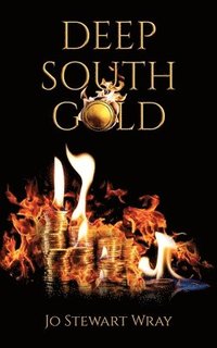 bokomslag Deep South Gold
