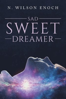 bokomslag Sad Sweet Dreamer