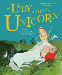 bokomslag The Lady and the Unicorn