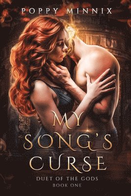 Poppy Minnix - My Song's Curse, Häftad
