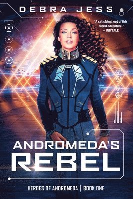 Andromeda's Rebel 1