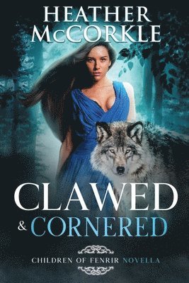 Heather McCorkle, Heather Mccorkle - Clawed & Cornered, Häftad