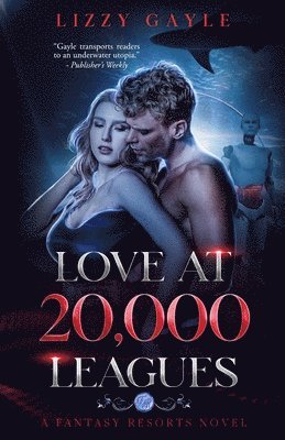 bokomslag Love at 20,000 Leagues