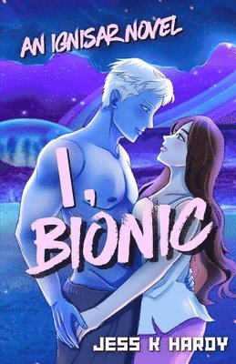 bokomslag I, Bionic