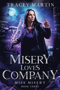 bokomslag Misery Loves Company