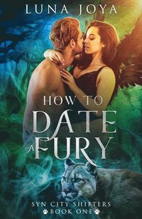 bokomslag How to Date a Fury