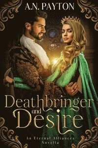 bokomslag Deathbringer and Desire