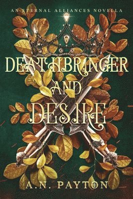 bokomslag Deathbringer and Desire