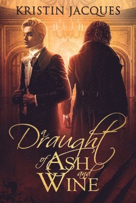 bokomslag Draught of Ash and Wine