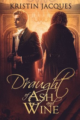Draught of Ash and Wine