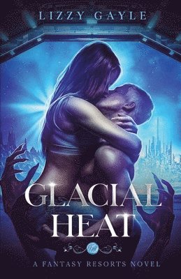 Glacial Heat 1