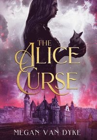 bokomslag The Alice Curse