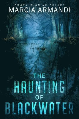 bokomslag Haunting of Blackwater