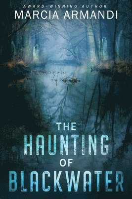 Haunting of Blackwater