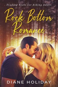 bokomslag Rock Bottom Romance