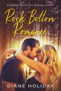 bokomslag Rock Bottom Romance