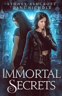 bokomslag Immortal Secrets