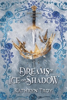 Dreams of Ice and Shadow 1