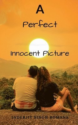 A Perfect Innocent Picture 1