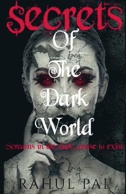 Secrets of the dark world 1