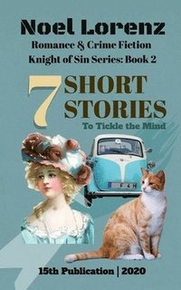 bokomslag 7 Short Stories: Knight of Sin Series; Book 2