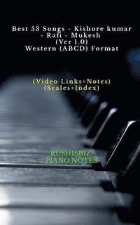 bokomslag Best 53 Songs - Kishore kumar - Rafi - Mukesh (Ver 1.0) - Western (ABCD) Format