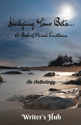 Hedging Your Bets...