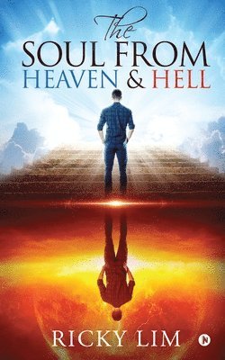 The Soul from Heaven & Hell 1