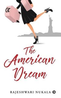 bokomslag The American Dream