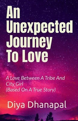 bokomslag An Unexpected Journey To Love