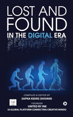 Lost and Found in the Digital Era 1