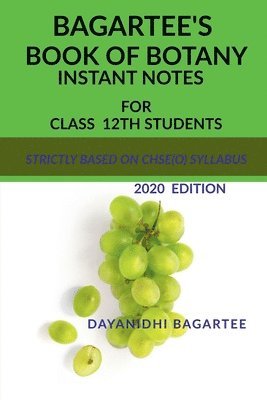 bokomslag Bagartee's Book of Botany for Class-12th