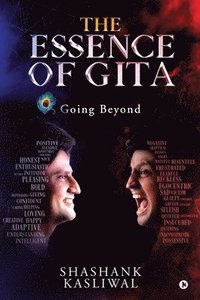 bokomslag The Essence of Gita: Going Beyond