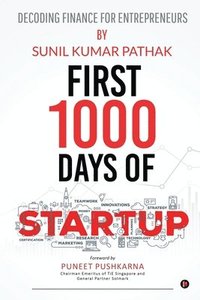 bokomslag First 1000 Days of Startup