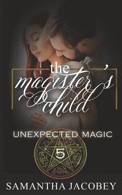 The Magister's Child 1