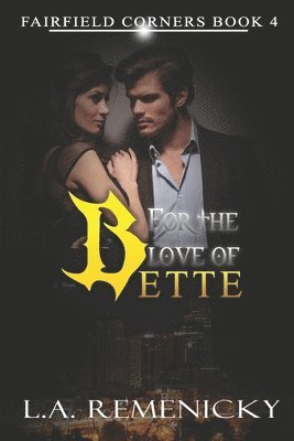 bokomslag For The Love of Bette