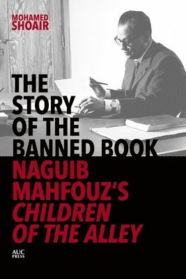 Mohamed Shoair - Story of the Banned Book, Inbunden