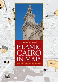 bokomslag Islamic Cairo in Maps