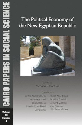 The Political Economy of the New Egyptian Republic 1