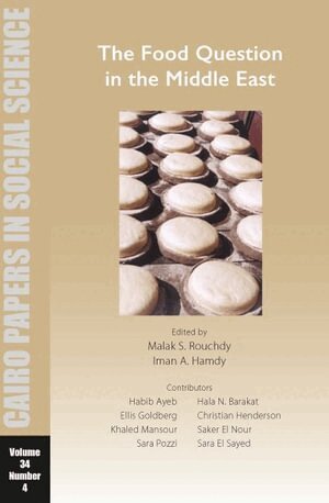 Malak S. Rouchdy - Food Question in the Middle East, Häftad