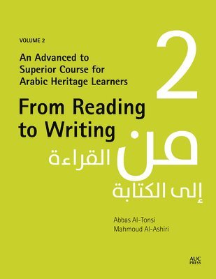 Abbas Al-Tonsi, Mahmoud Al-Ashiri - From Reading to Writing, Volume 2, Häftad