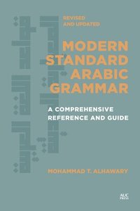 bokomslag Modern Standard Arabic Grammar, Revised and Updated