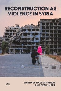 bokomslag Reconstruction as Violence in Syria