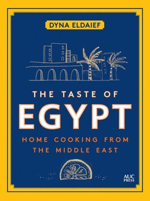 The Taste of Egypt 1