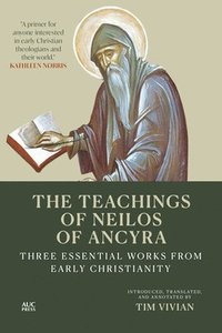 bokomslag The Teachings of Neilos of Ancyra