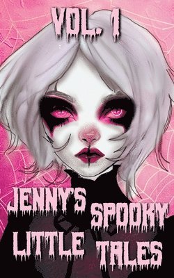 Jacob Floyd, Jenny Floyd - Jenny's Spooky Little Tales, Häftad