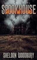 Sheldon Woodbury - Spookhouse, Häftad