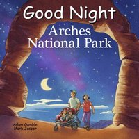 bokomslag Good Night Arches National Park